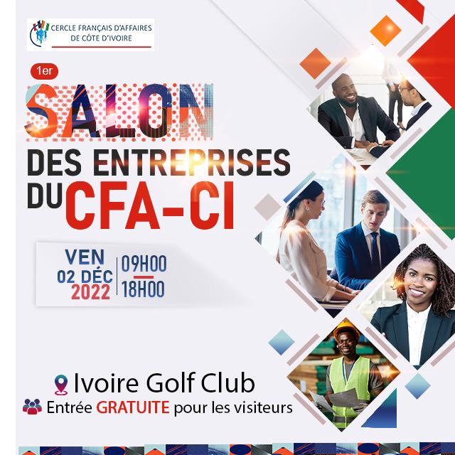  Salon des entreprises membres du Cercle français d’affaires de Côte d’Ivoire : une première édition prévue pour le 2 décembre 
